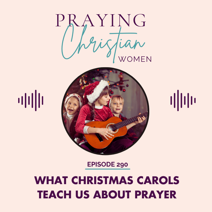 290 What Christmas Carols Teach Us About Prayer - Christian Books Today