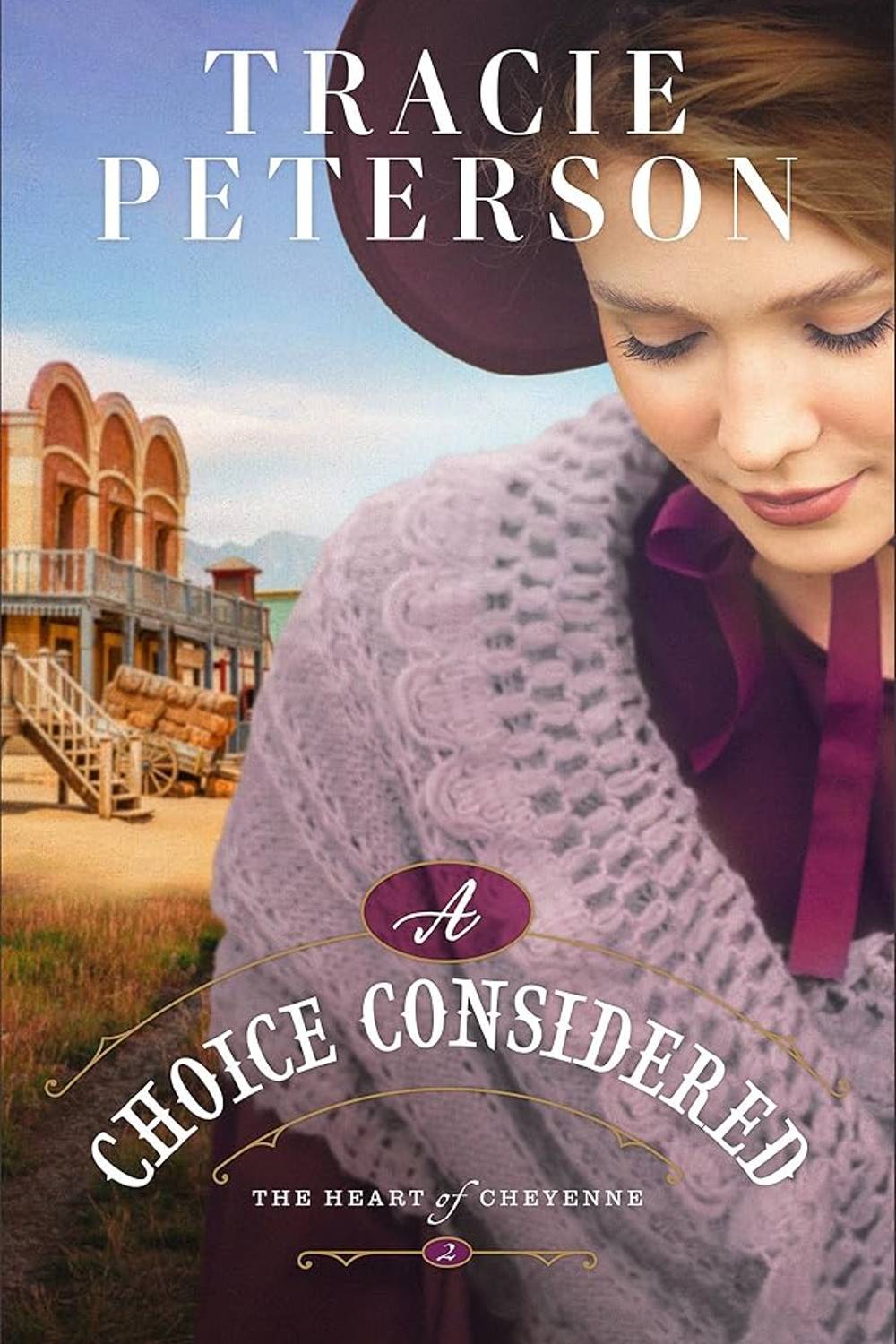 A Choice Considered Tracie Peterson