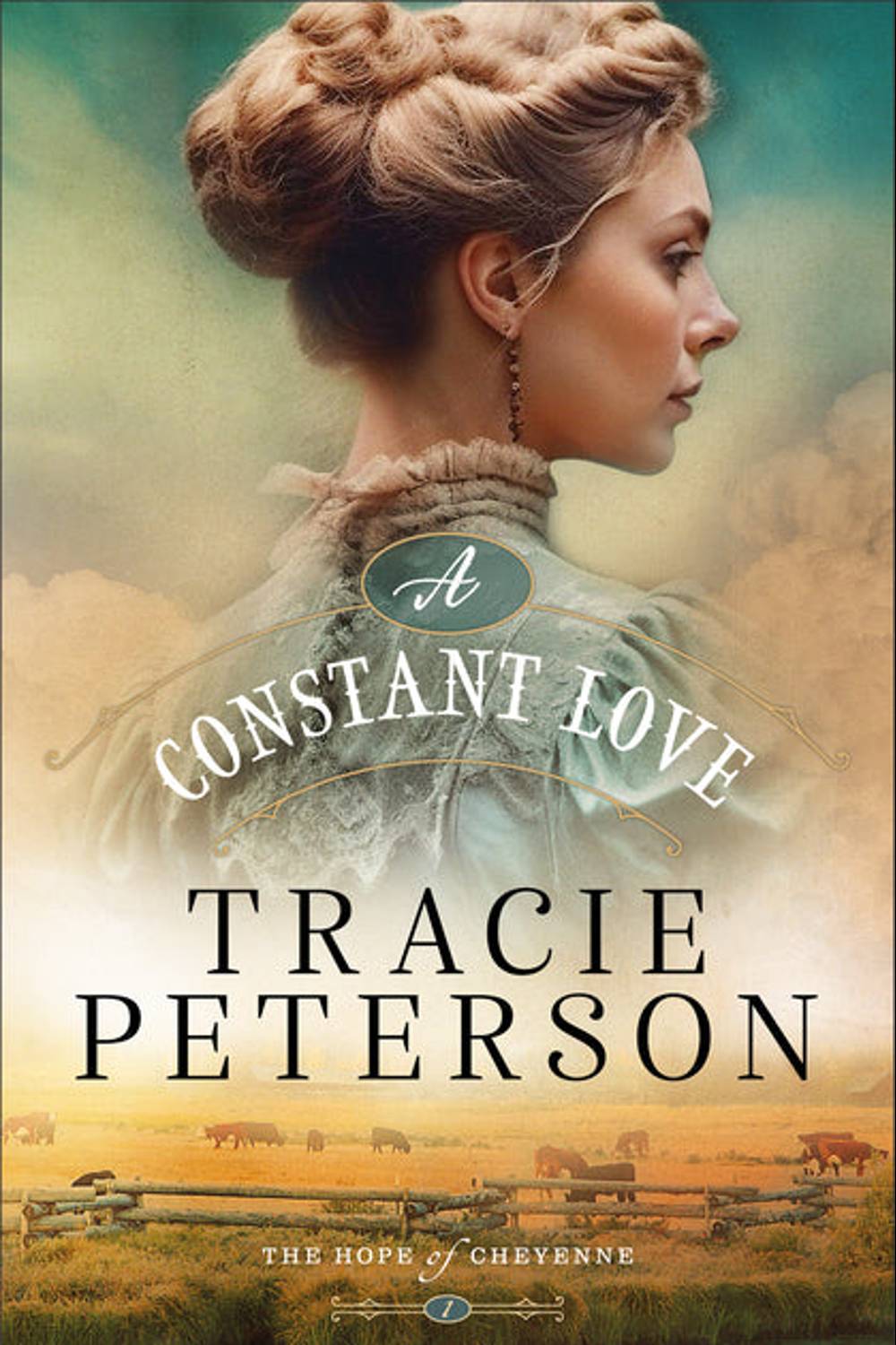 A Constant Love Tracie Peterson