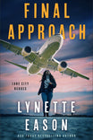 Book cover for Final Approach by Lynette Eason