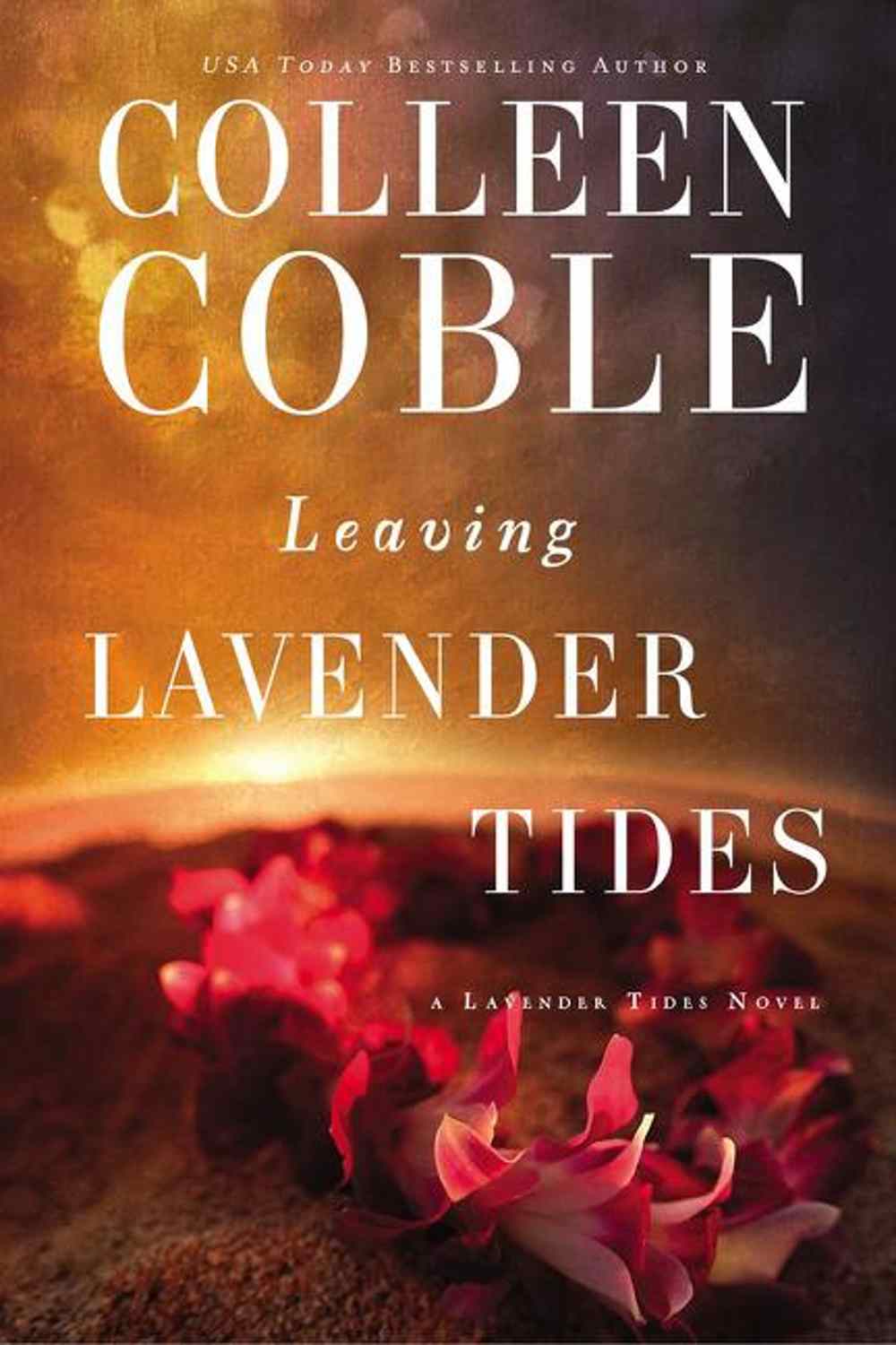 Leaving Lavender Tides Colleen Coble