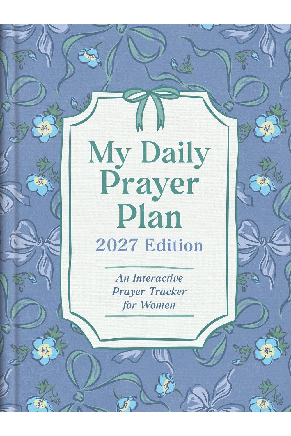 My Daily Prayer Plan 2027 by Annie Barkley, Joanne Simmons