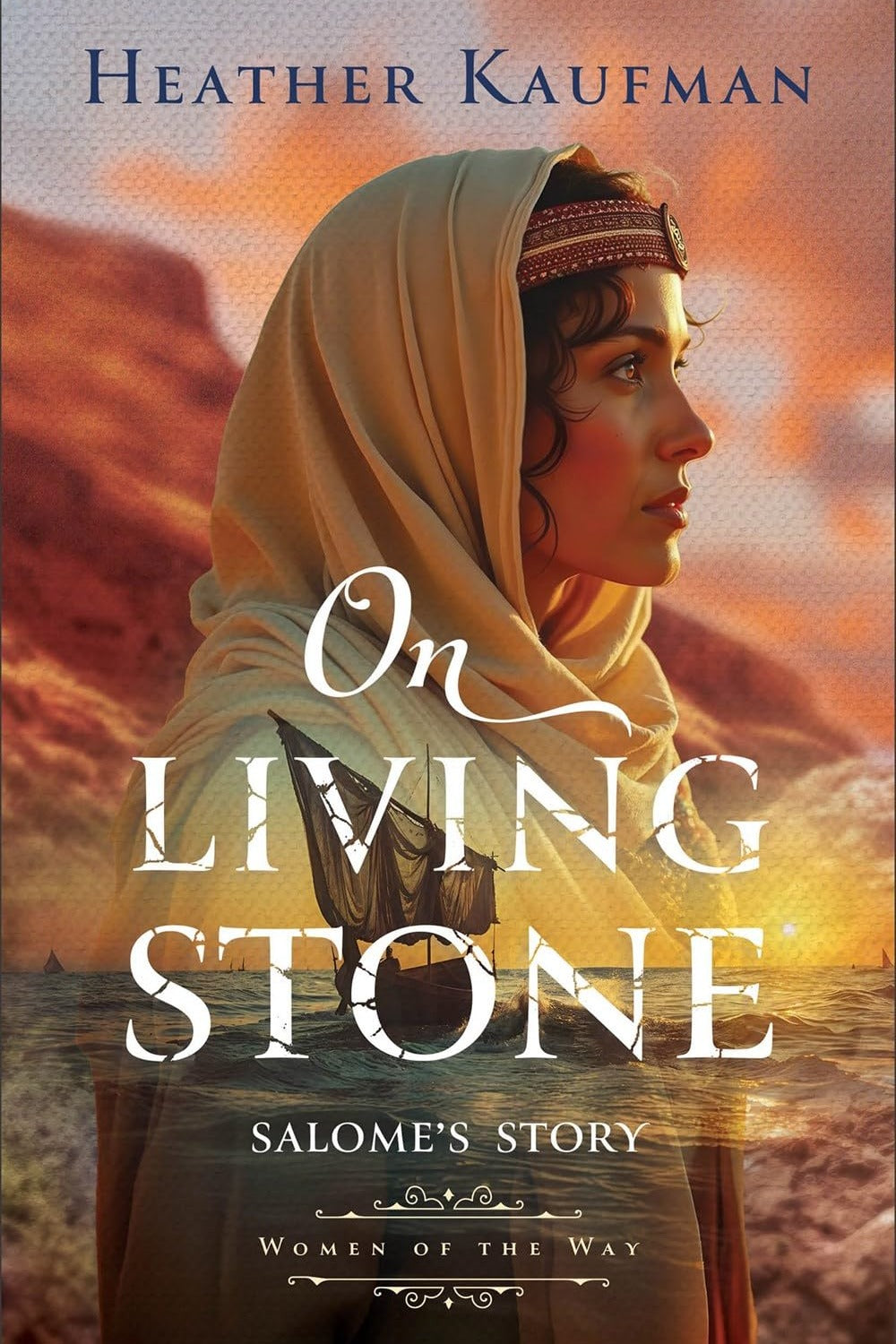 On Living Stone Heather Kaufman