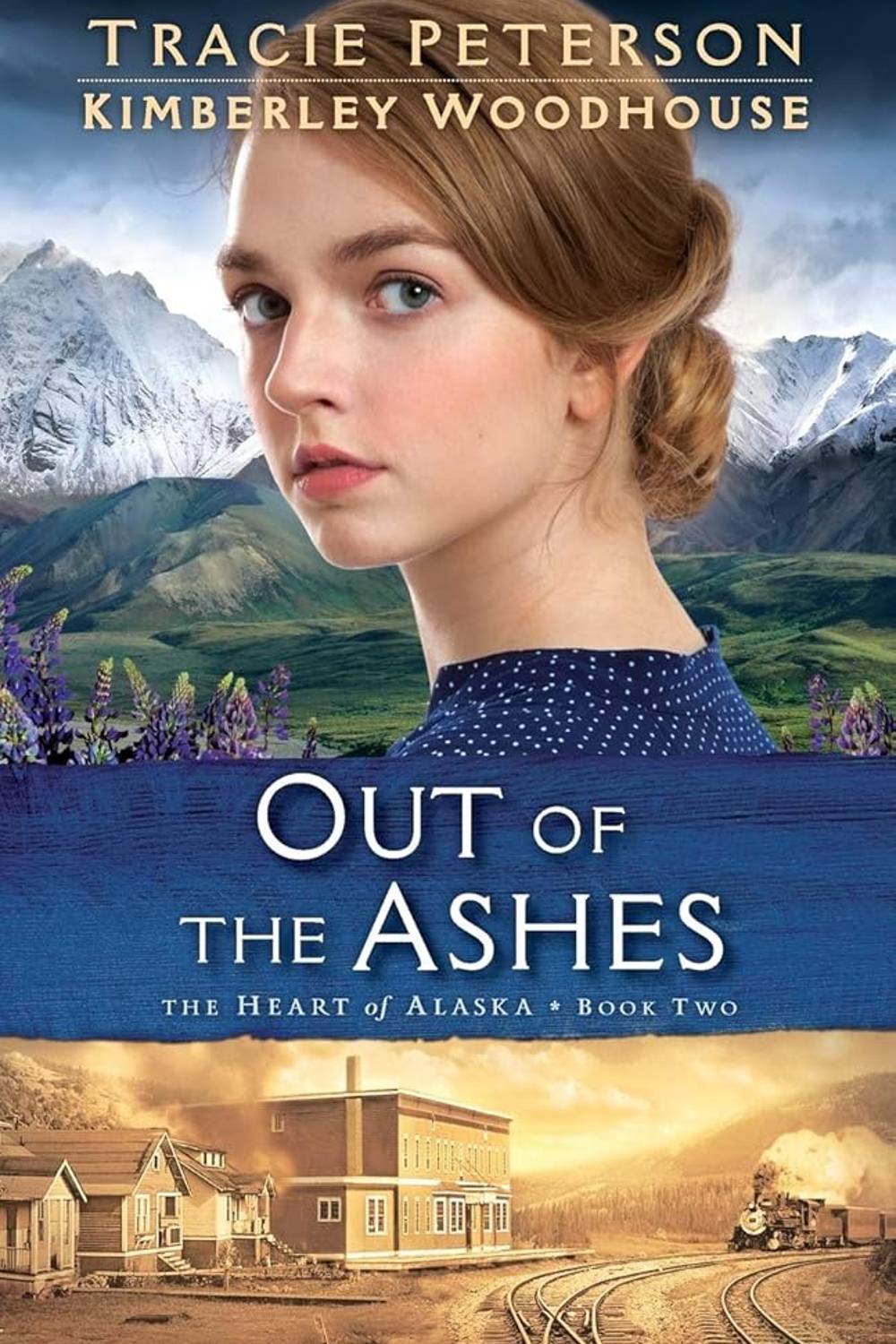 Out of the Ashes Tracie Peterson, Kimberley Woodhouse