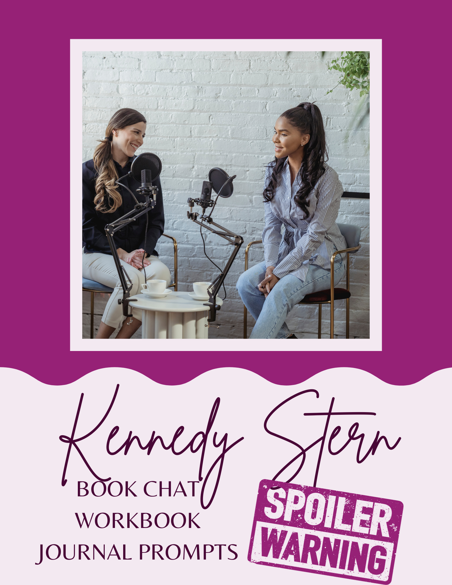Kennedy Stern Bonus Materials, Discussion Workbook and Journal Guide