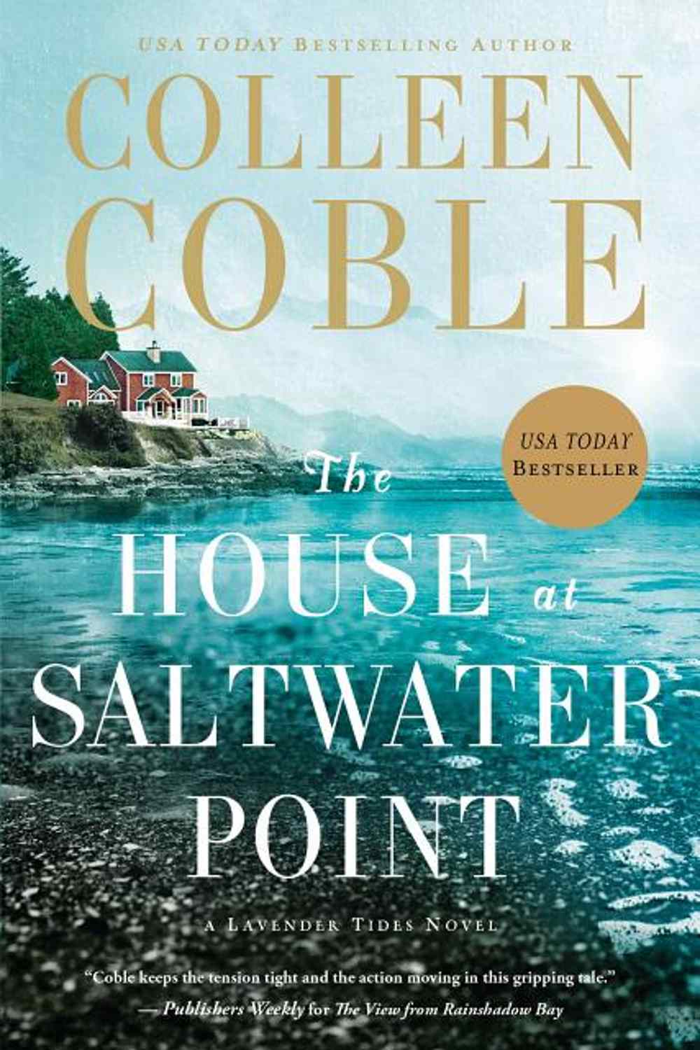 The House at Saltwater Point Colleen Coble