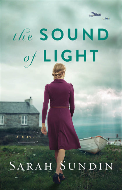 The Sound of Light Sarah Sundin
