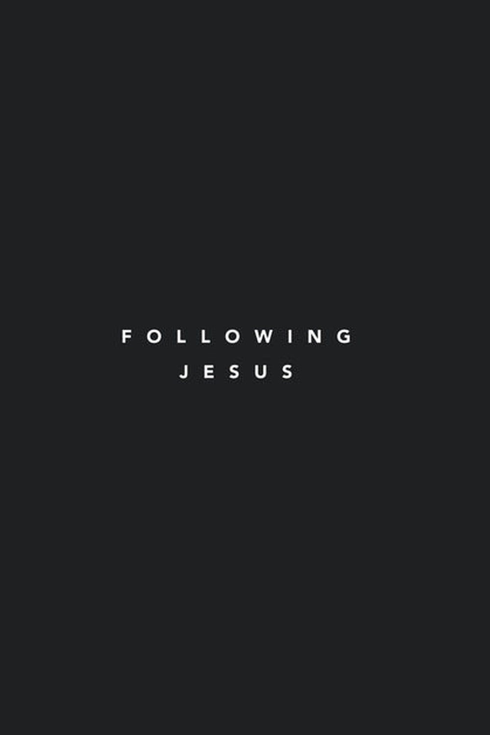 Following Jesus by Samuel Deuth