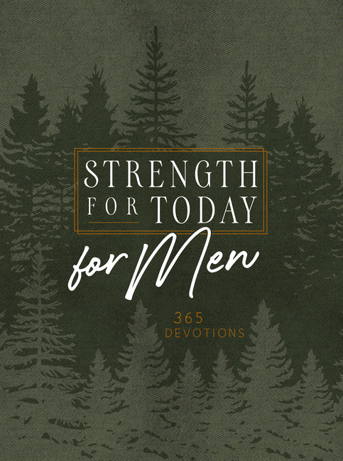 Strength for Today for Men: 365 Devotions - Ingram