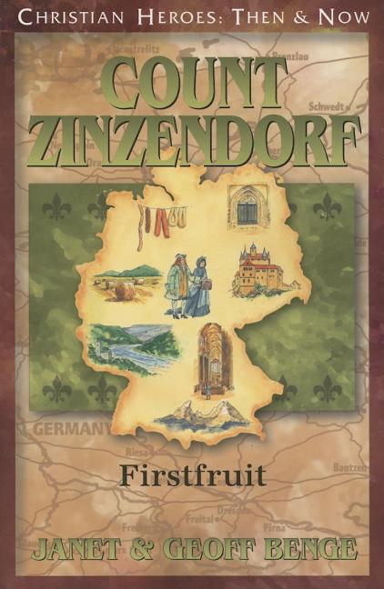 Count Zinzendorf: Firstfruit - Ingram