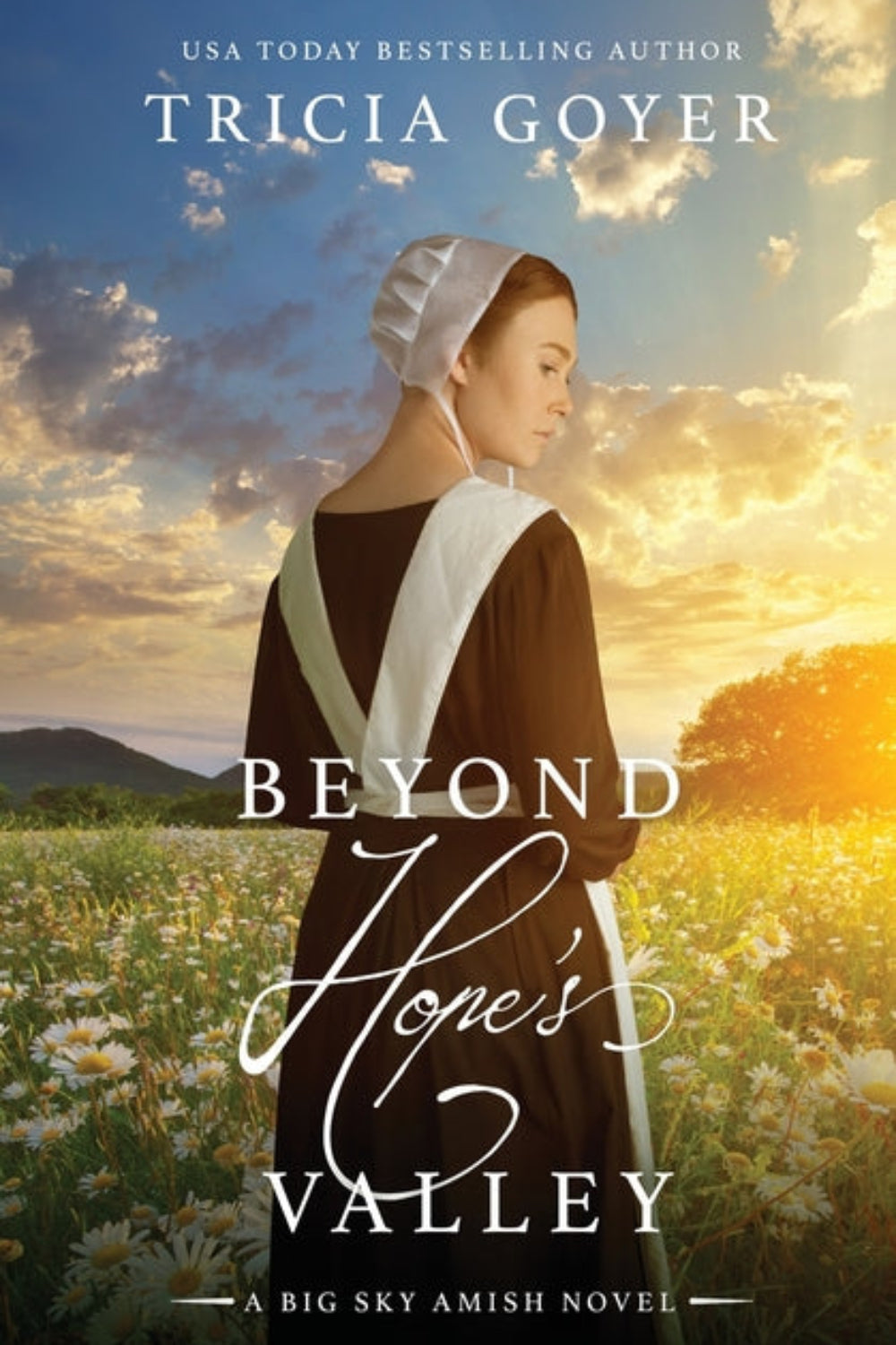 Beyond Hope's Valley Tricia Goyer