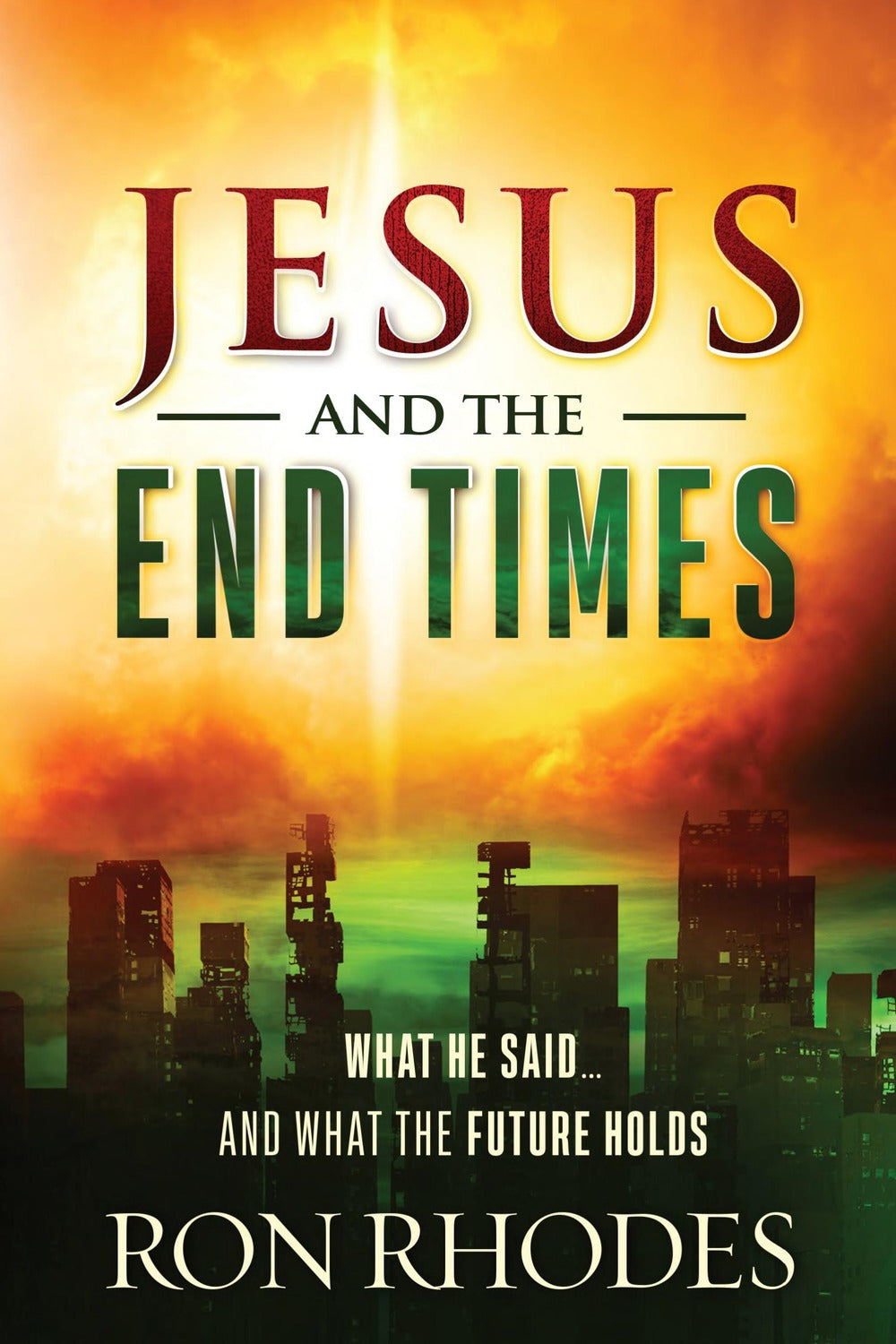 Jesus and the End Times by Ron Rhodes