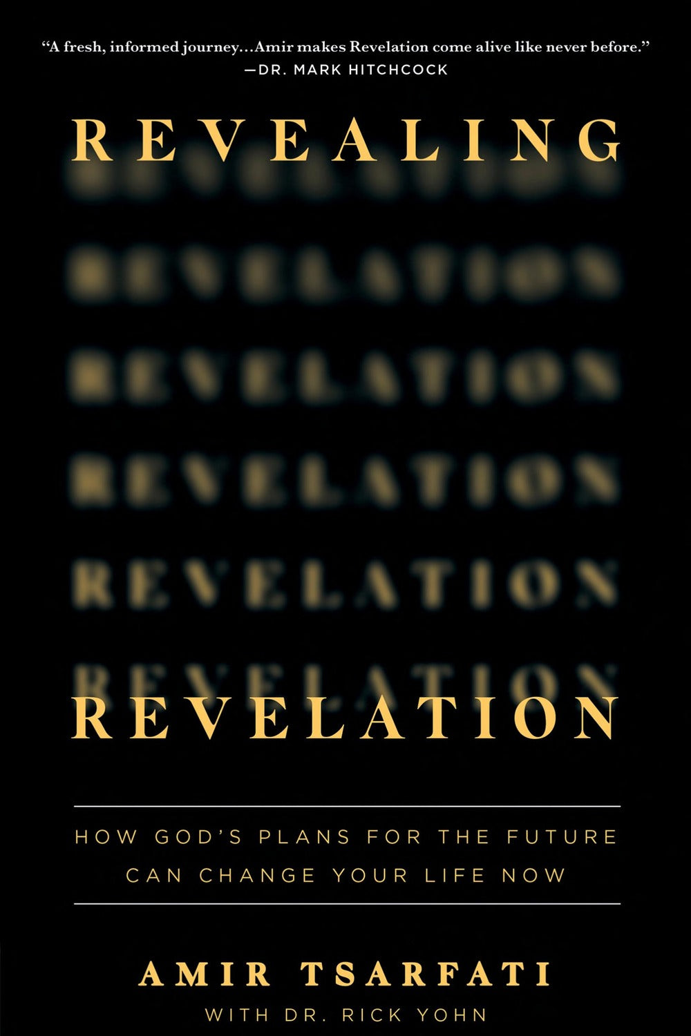 Revealing Revelation by Amir Tsarfati