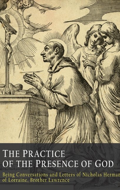 The Practice of the Presence of God - Christian Books Today