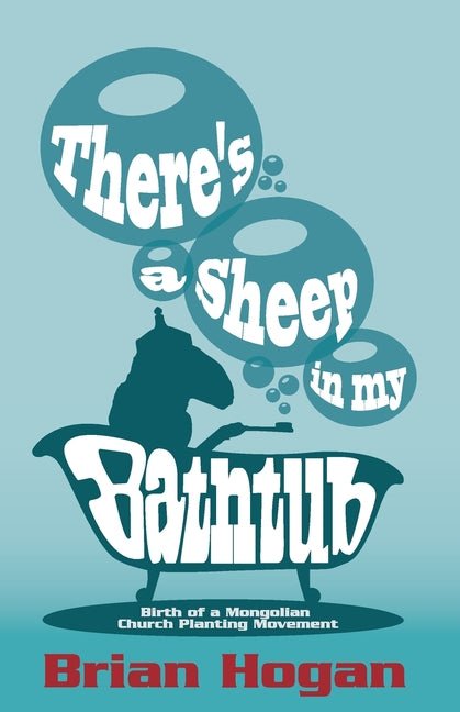 There's a Sheep in My Bathtub: A Missionary Memoir - Christian Books Today