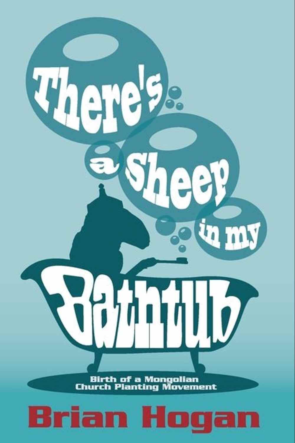 There's a Sheep in My Bathtub: A Missionary Memoir - Christian Books Today