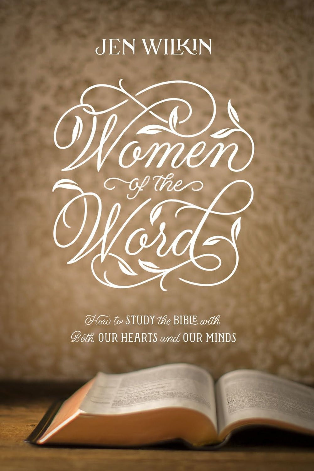 Women of the Word by Jen Wilkin