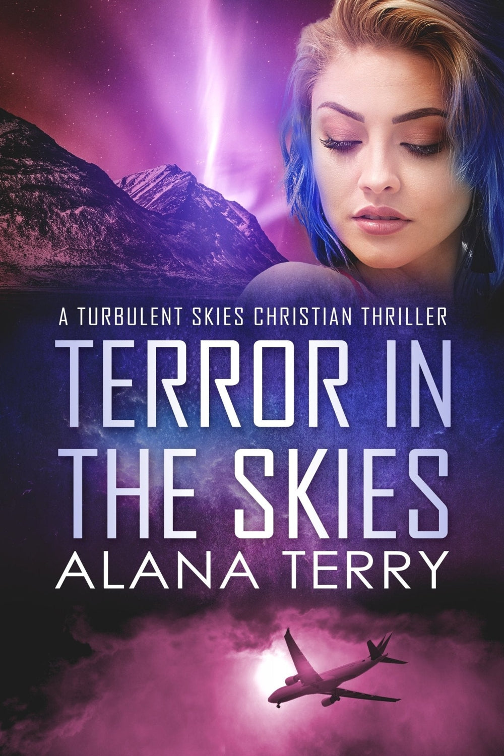 Terror In The Skies: Turbulent Skies #1 eBook Alana Terry