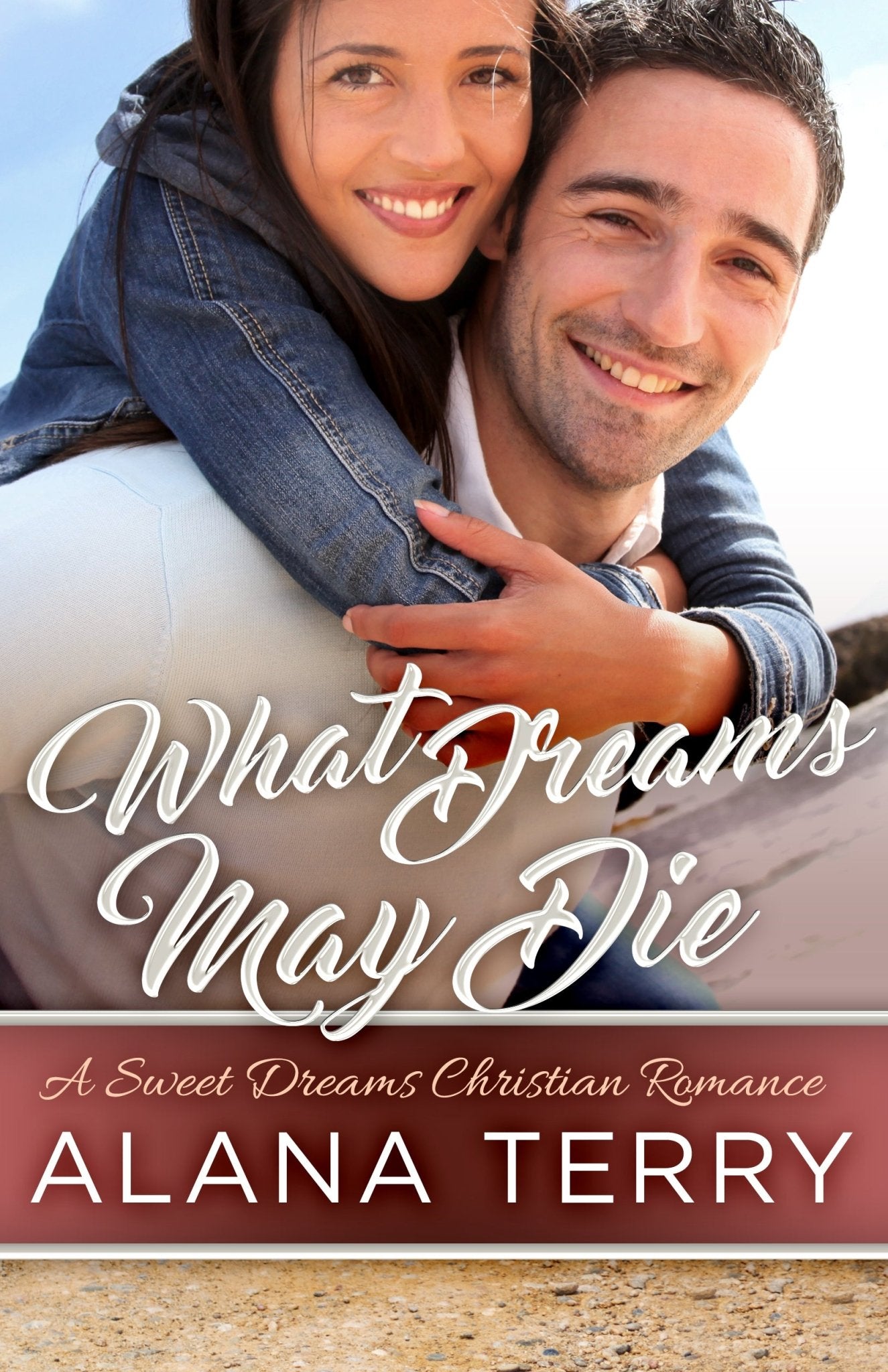 What Dreams May Die (eBook) - Christian Books Today