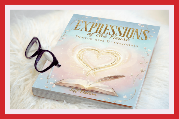 Expressions of the Heart by Jeff Dalton