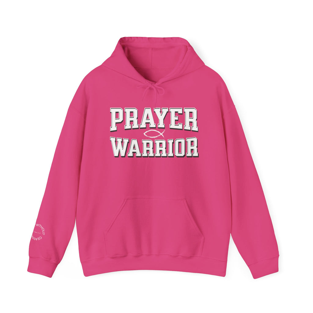 pink hoodie: Prayer Warrior
