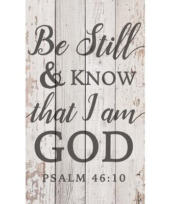 Be Still & Know That I Am God (Wooden Wall Art)