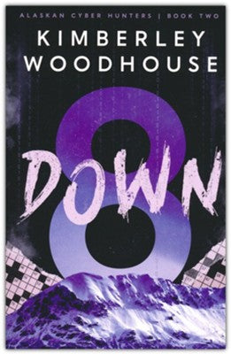 8 Down by Kimberley Woodhouse