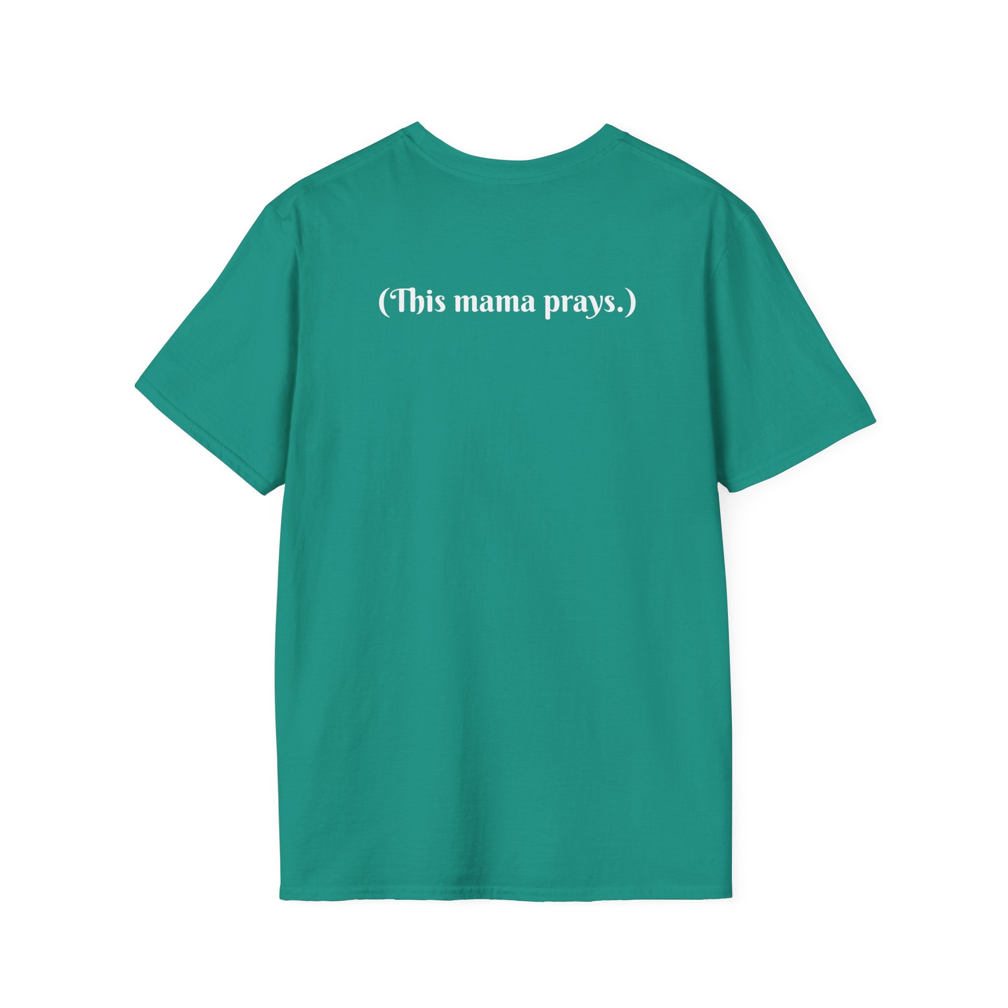 Praying Mama T-Shirt — Faith-Based Mom Tee Printify