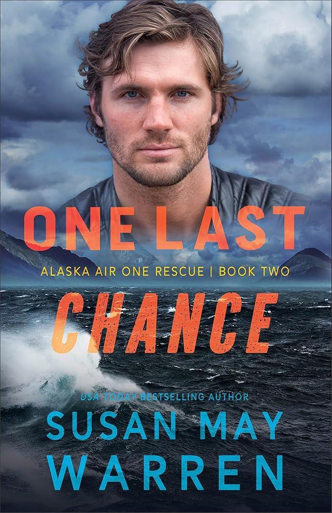 One Last Chance (Alaska Air One Rescue) cover image