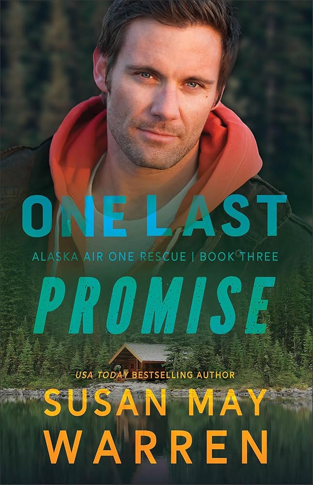 One Last Promise (Alaska Air One Rescue) cover image
