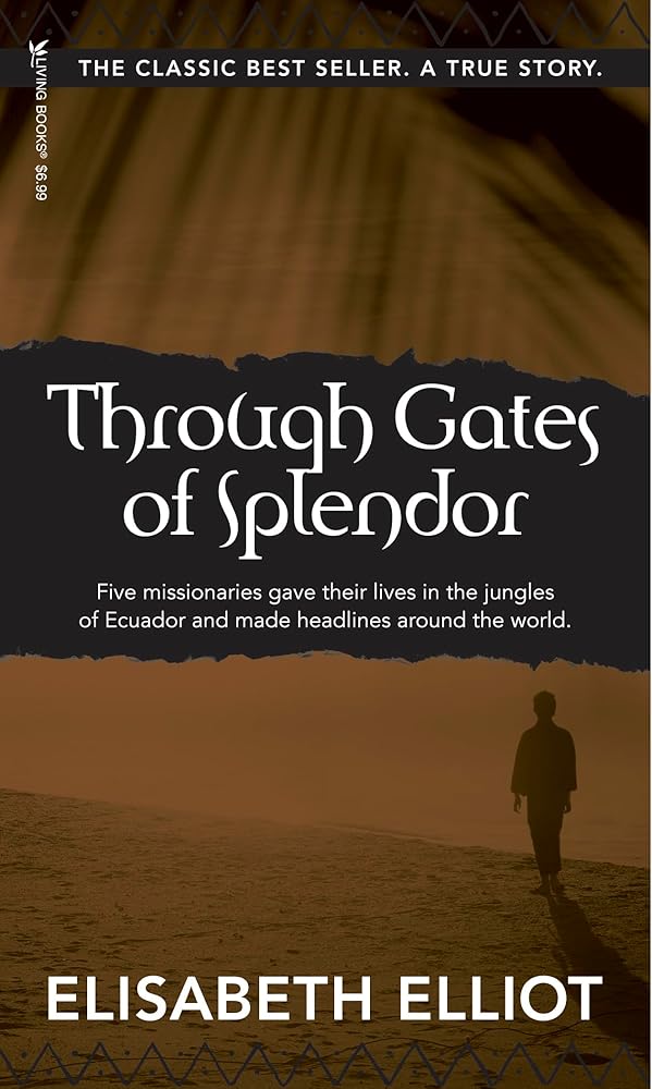 Through Gates of Splendor cover image