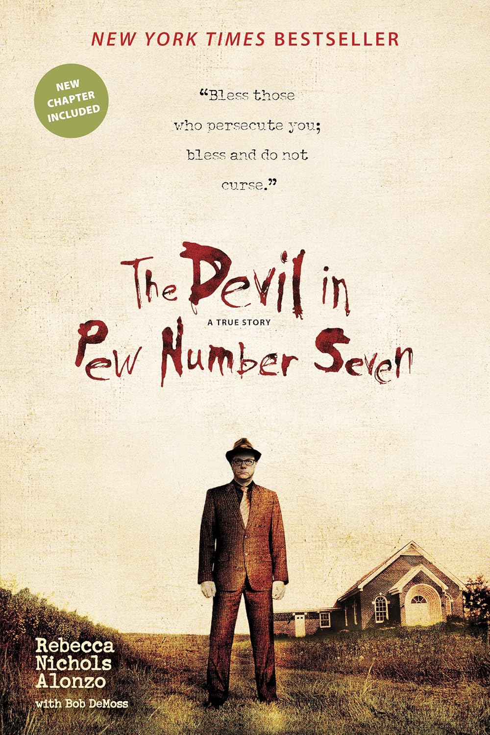 The Devil in Pew Number Seven by Rebecca N. Alonzo and Bob DeMoss
