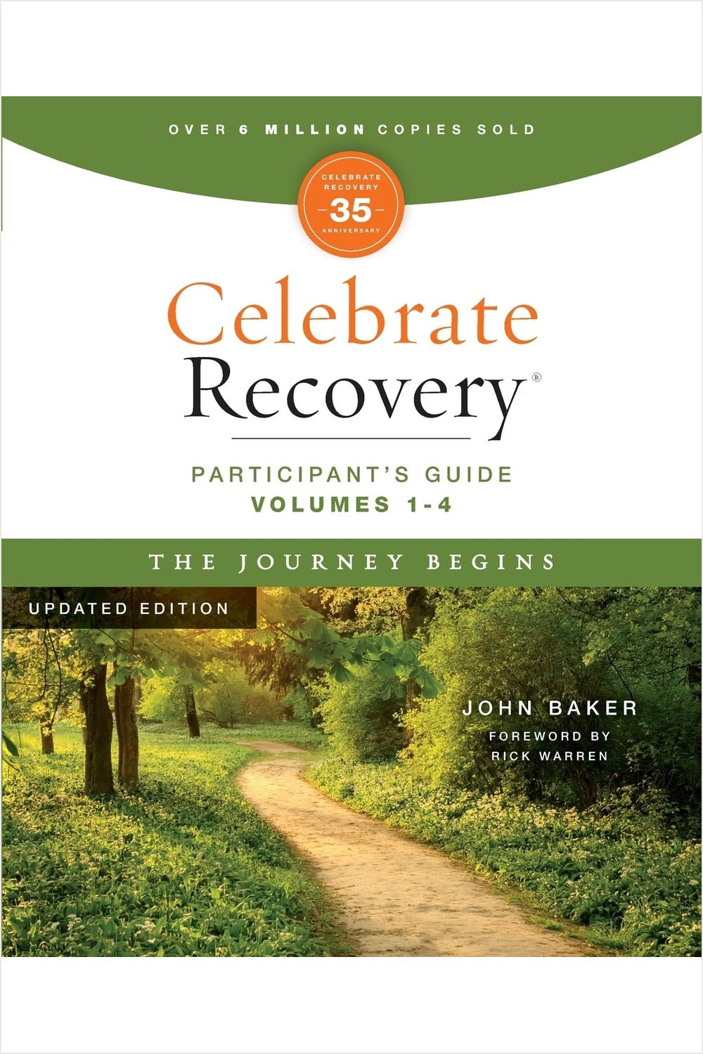 Celebrate Recovery: Participant’s Guide, Volumes 1–4 by John Baker
