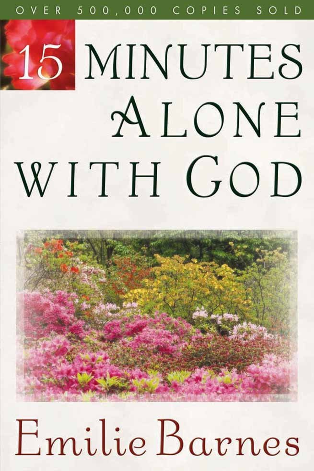 15 Minutes Alone with God