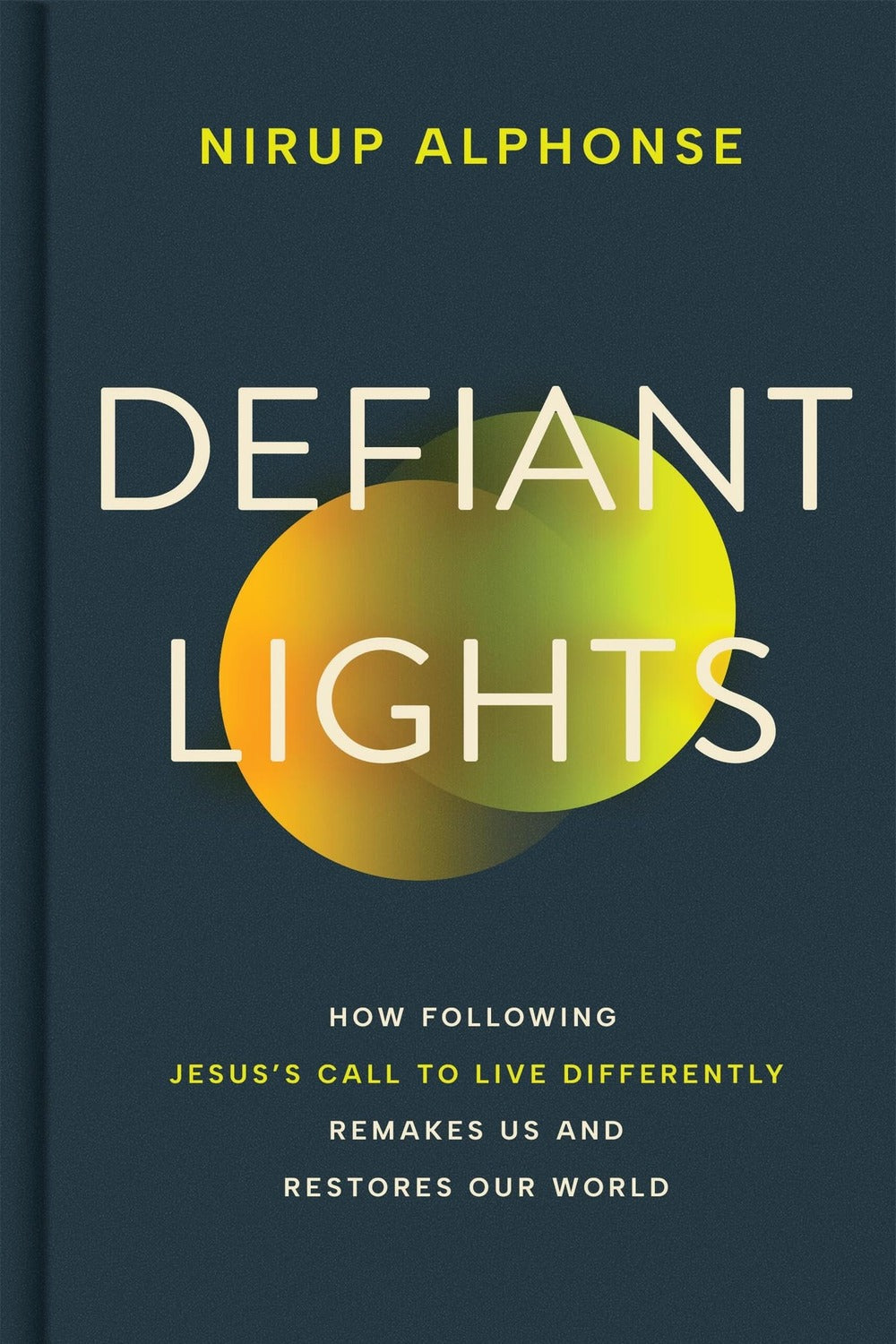 Defiant Lights by Nirup Alphonse