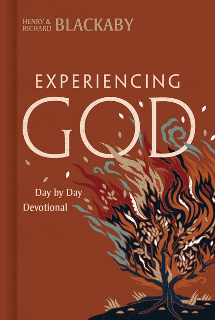 Experiencing God Day by Day: 365 Daily Devotional Henry T. Blackaby, Richard Blackaby