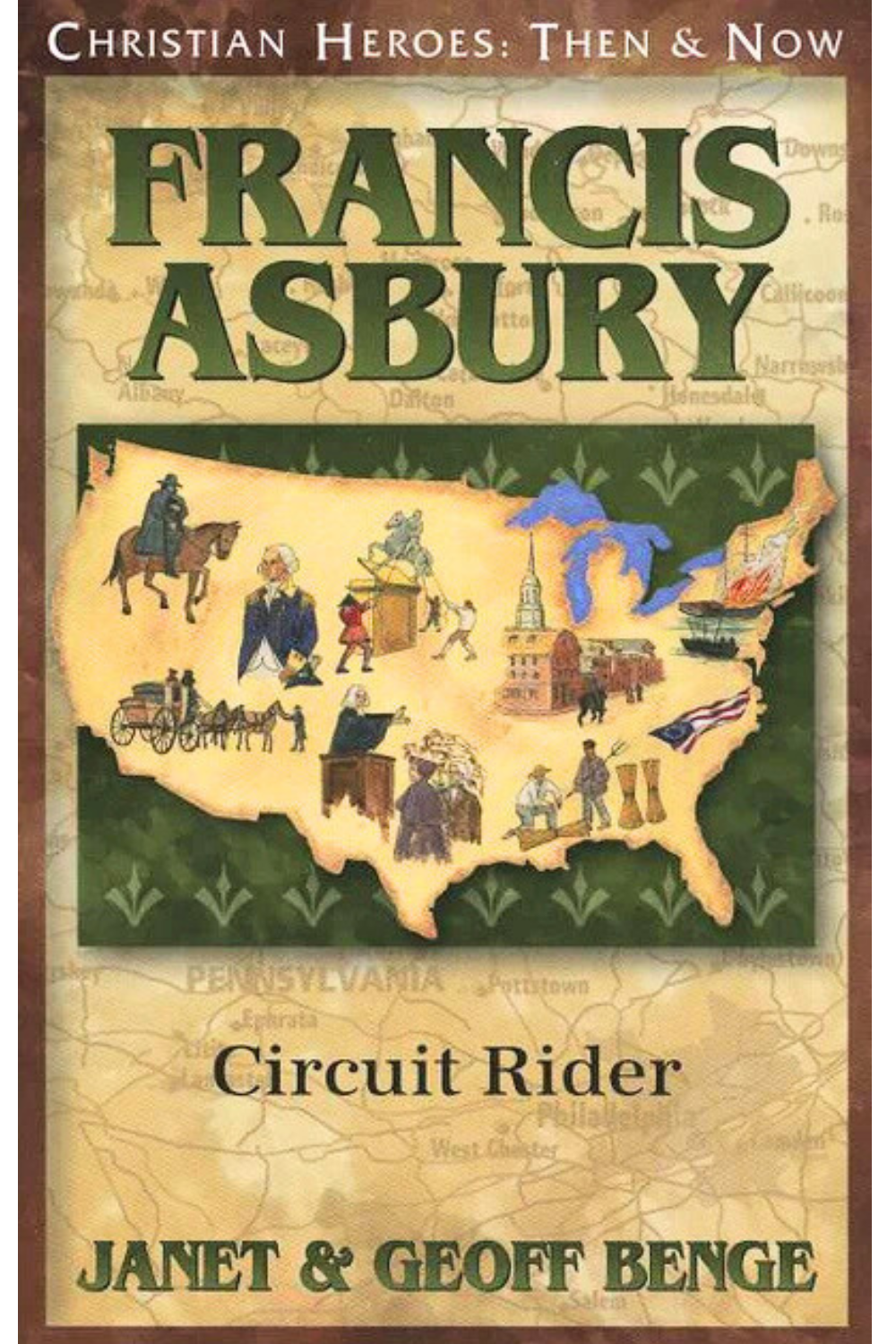 Francis Asbury: Circuit Rider (Christian Heroes: Then and Now)