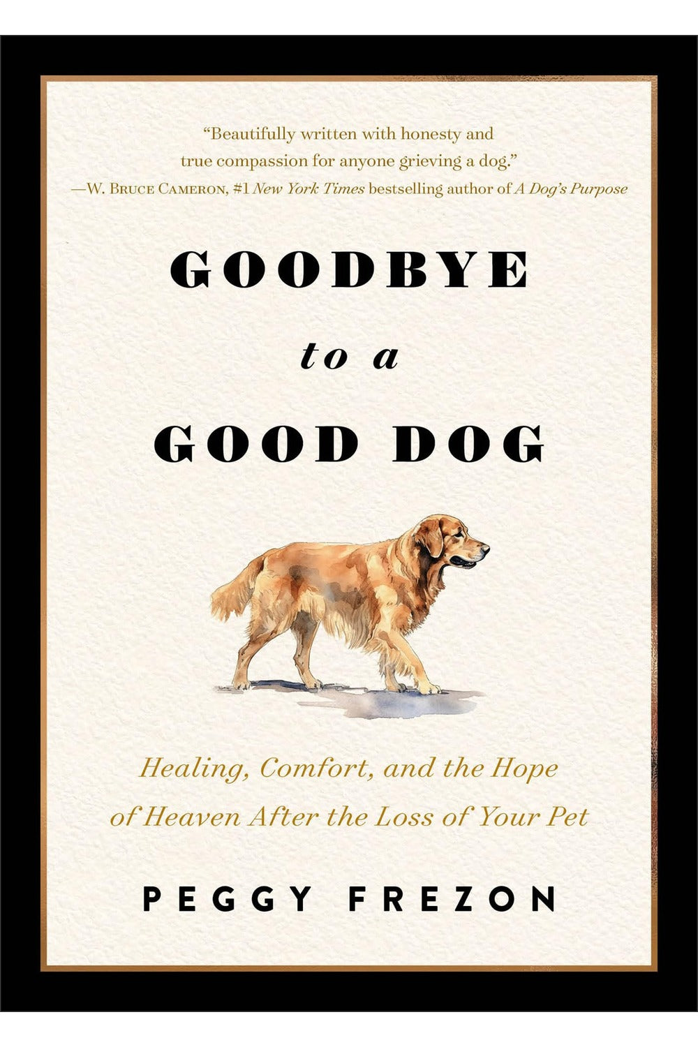 Goodbye to a Good Dog by Peggy Frezon