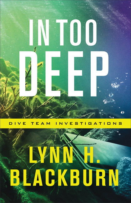 In Too Deep Lynn H. Blackburn