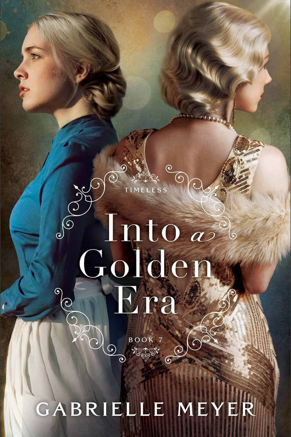 Into a Golden Era by Gabrielle Meyer, paperback front cover