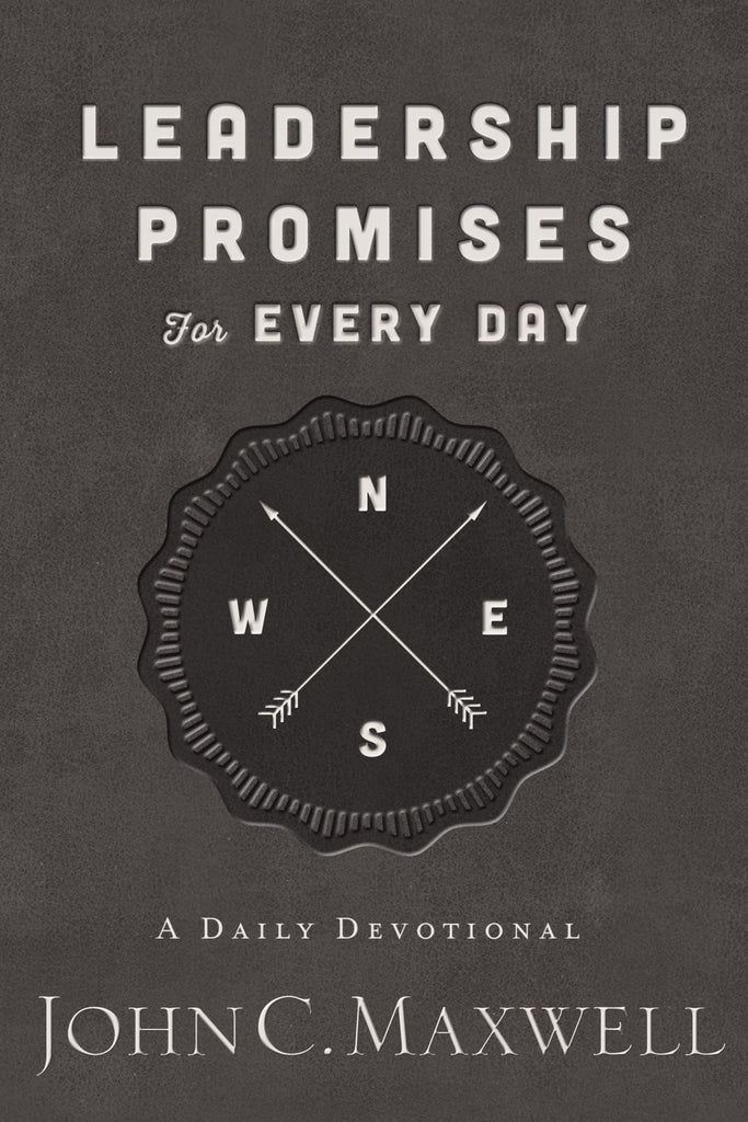 Leadership Promises for Every Day by John C. Maxwell