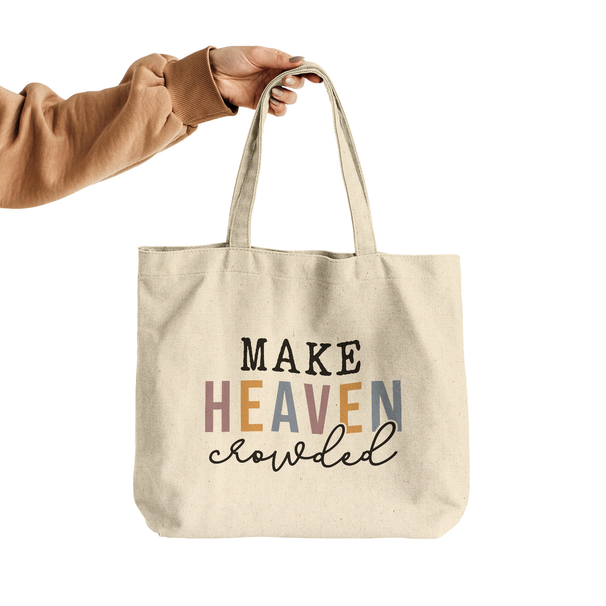 Make Heaven Crowded large canvas tote bag