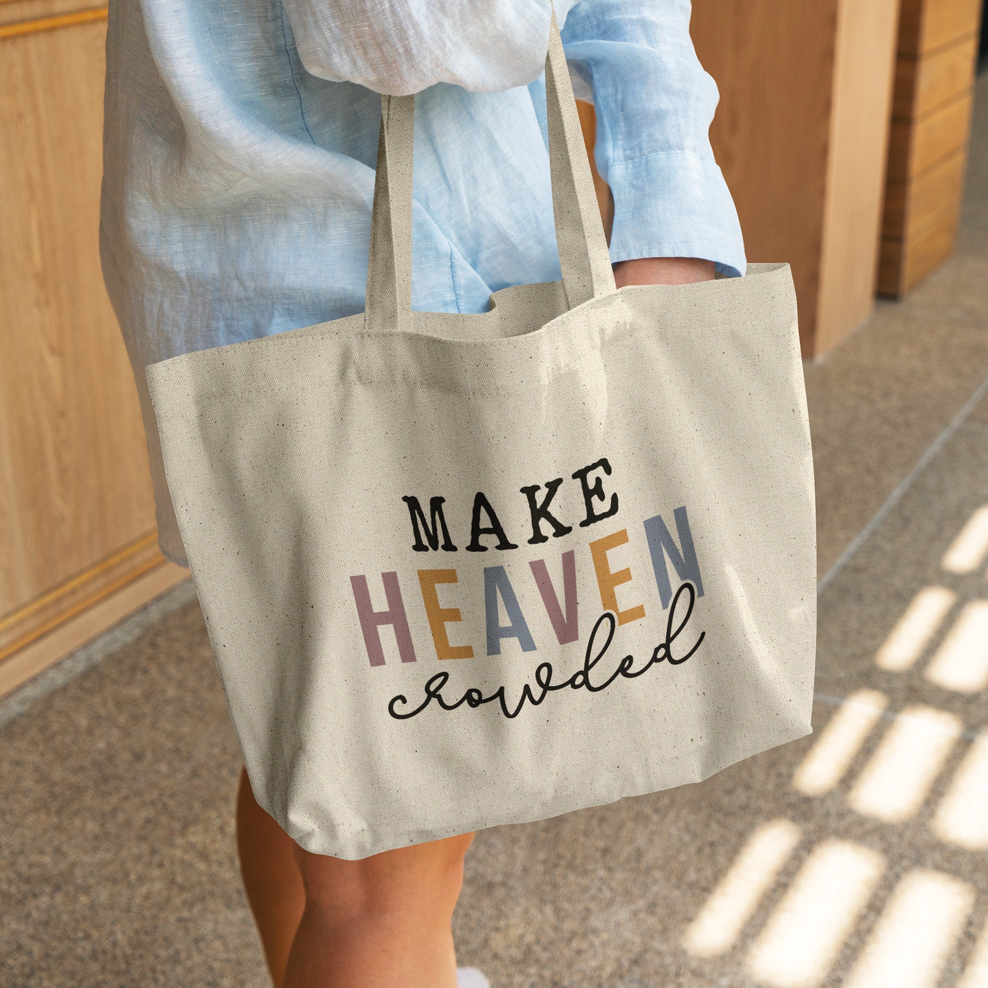 Make Heaven Crowded large canvas tote bag