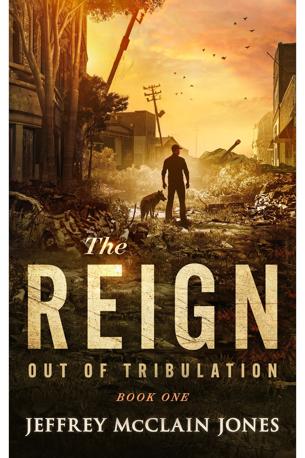 Out of Tribulation by Jeffrey McClain Jones