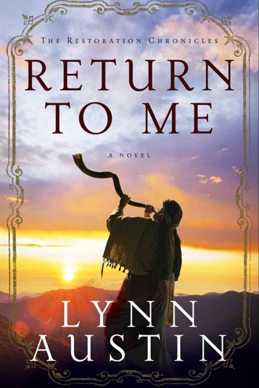 Return to Me Lynn Austin
