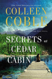 Secrets at Cedar Cabin Colleen Coble