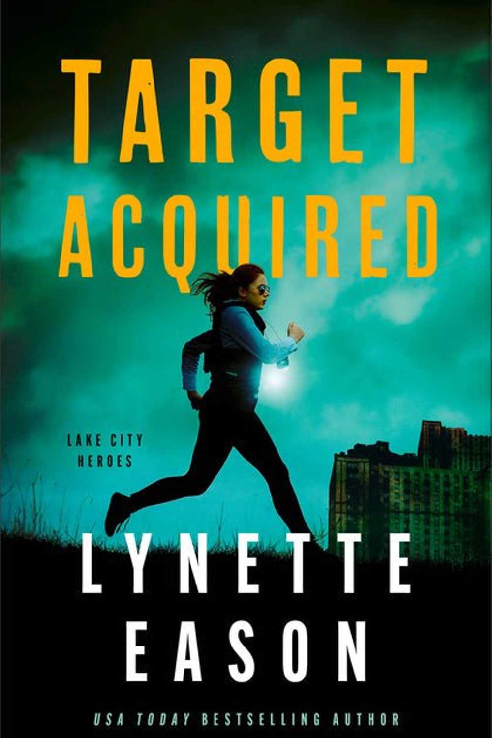 Target Acquired Lynette Eason