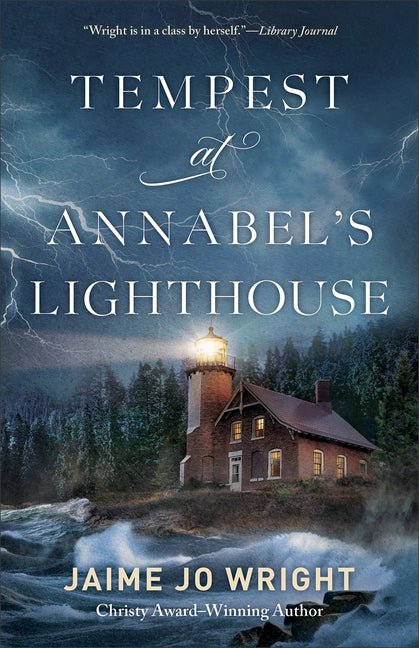 Tempest at Annabel's Lighthouse Jaime Jo Wright