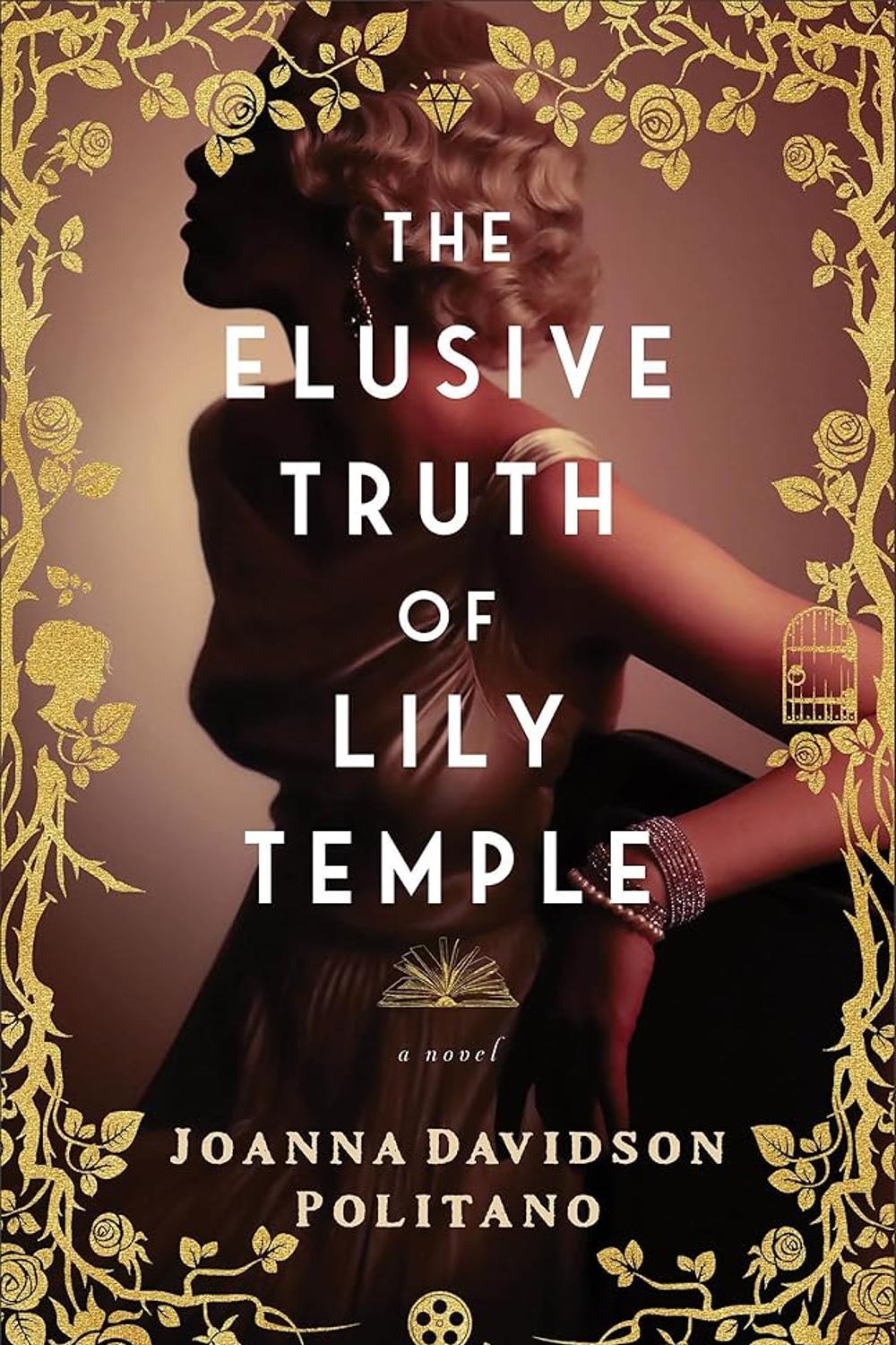 The Elusive Truth of Lily Temple Joanna Davidson Politano
