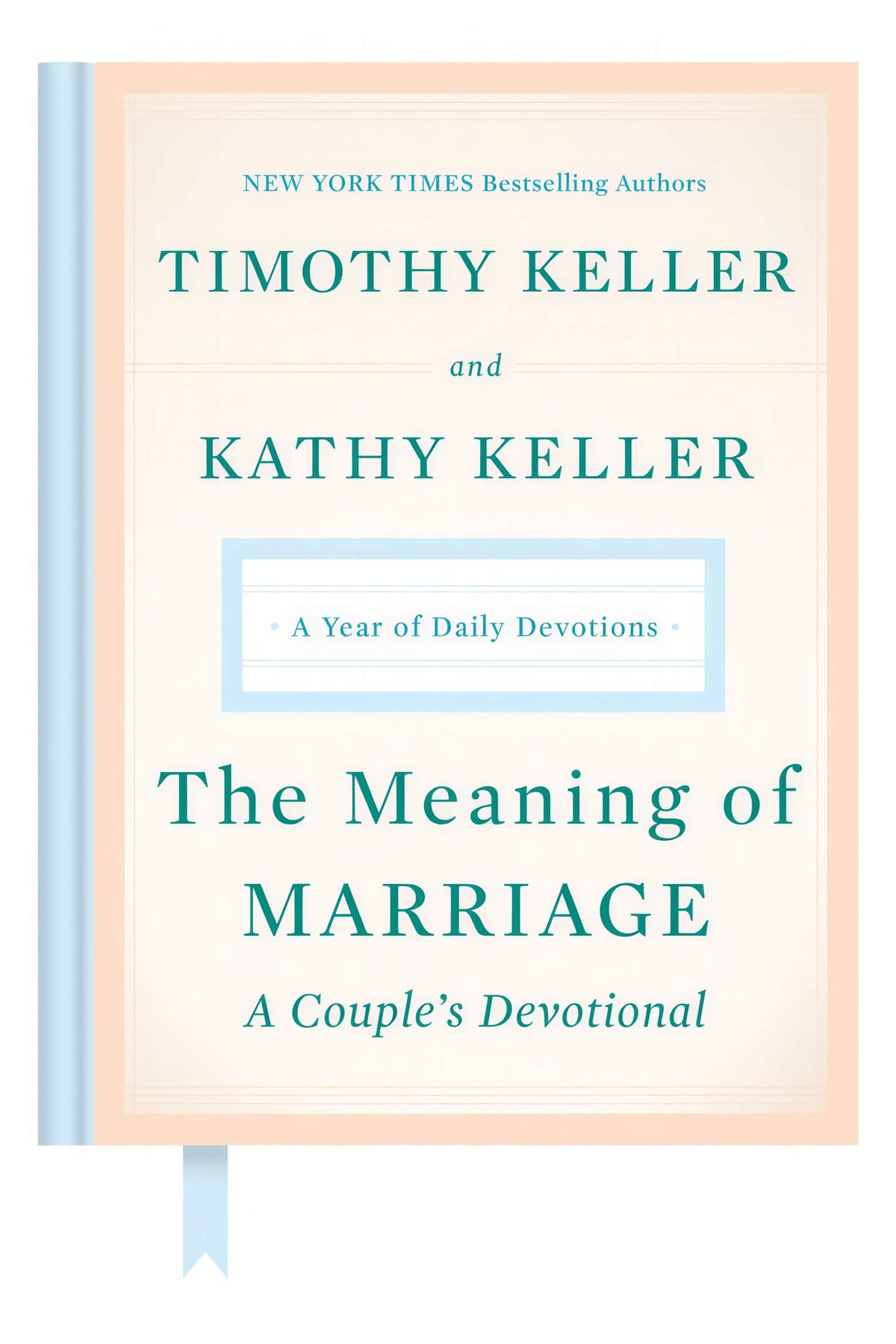 The Meaning of Marriage: A Couple's Devotional Timothy Keller, Kathy Keller